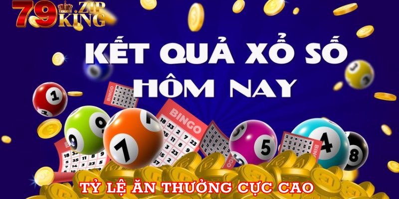 Tỷ lệ ăn thưởng cực cao tại nhà cái